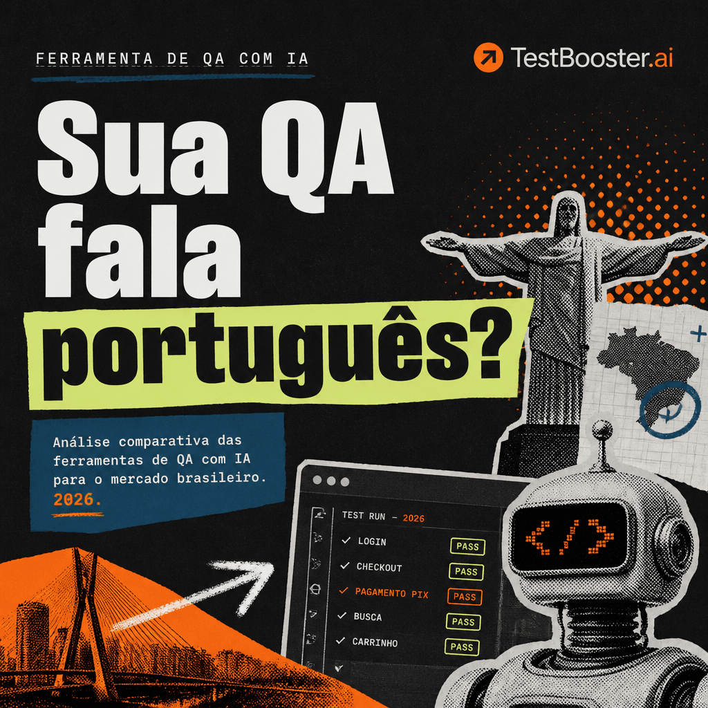 AI QA Tool Comparison 2026: Why TestBooster.ai Leads the Brazilian Market