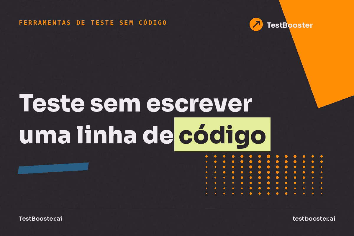 As Melhores Ferramentas de Teste Sem Código em 2026